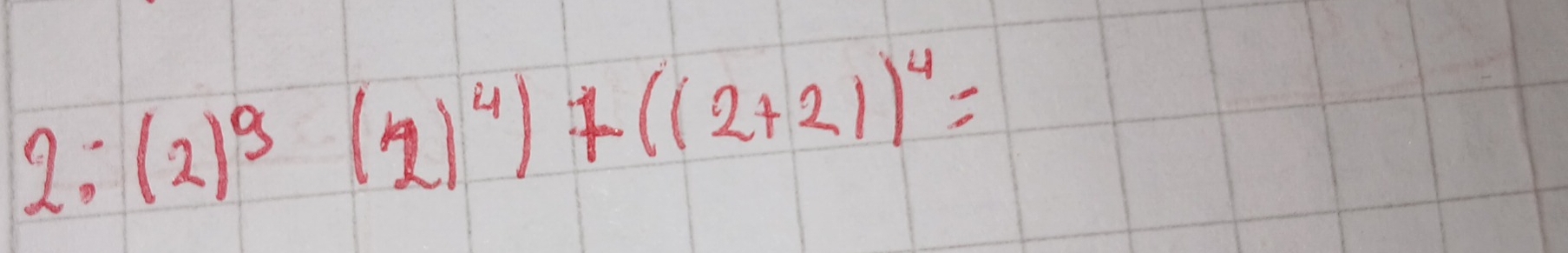 2;(2)^9(2)^4)+((2+21)^4=