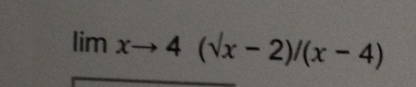 limxto 4(sqrt(x)-2)/(x-4)