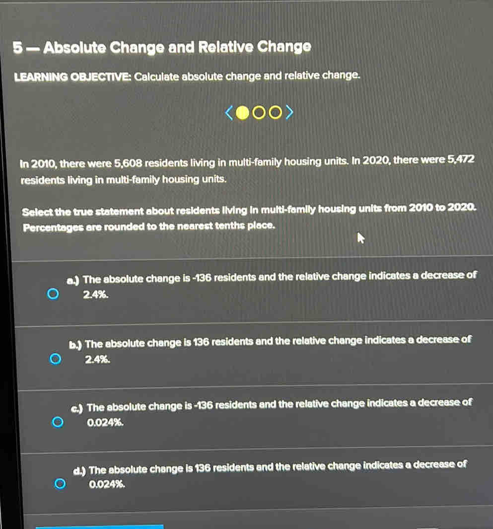 Solved: 5 — Absolute Change and Relative Change LEARNING OBJECTIVE ...