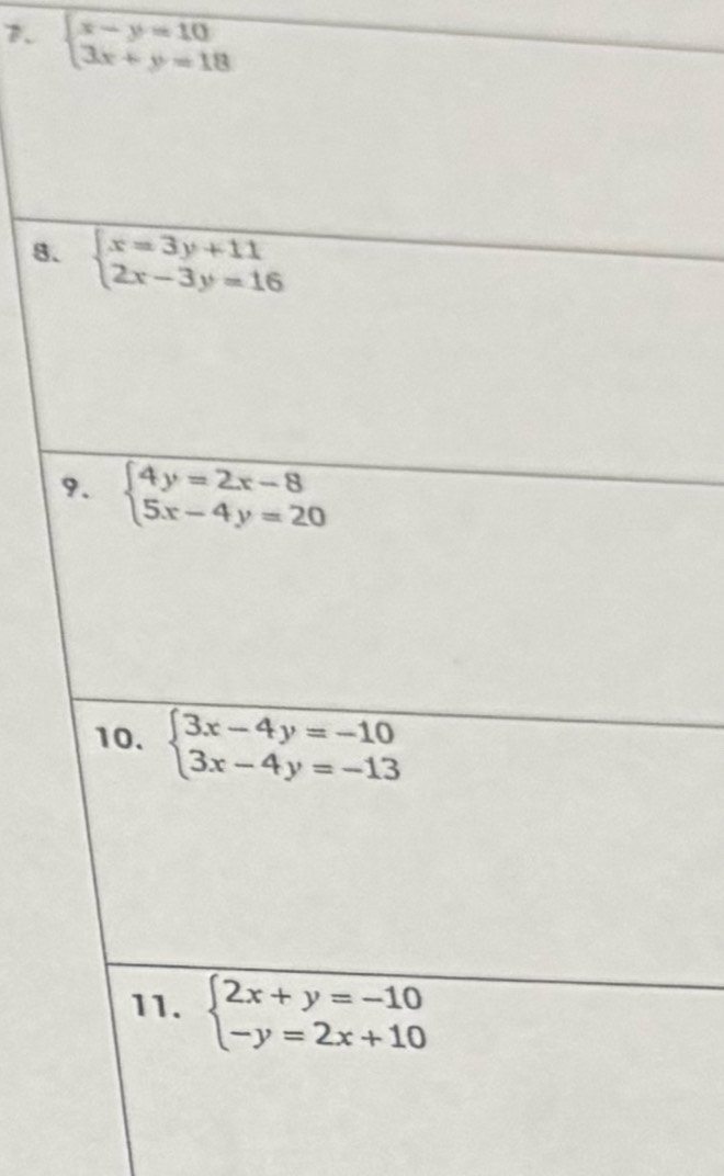 beginarrayl x-y=10 3x+y=18endarray.
8.