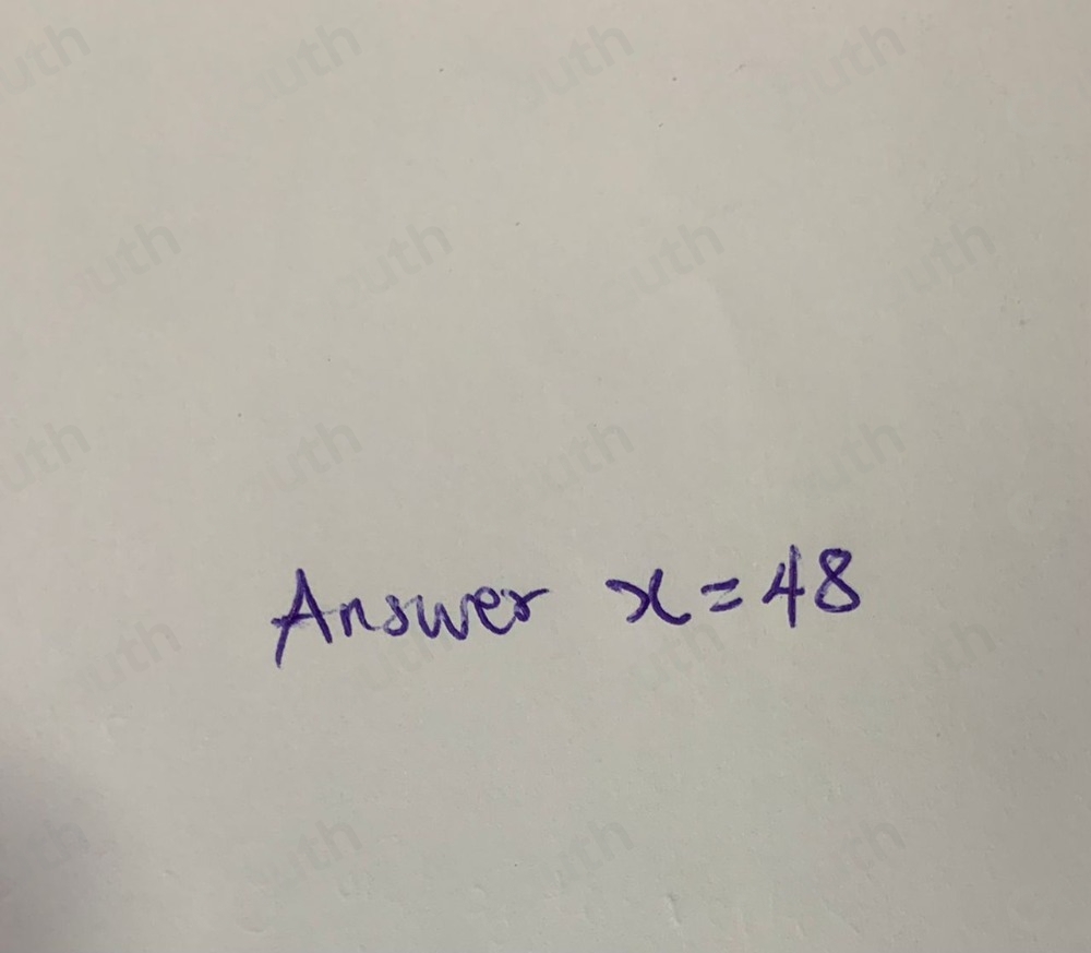 Answer x=48