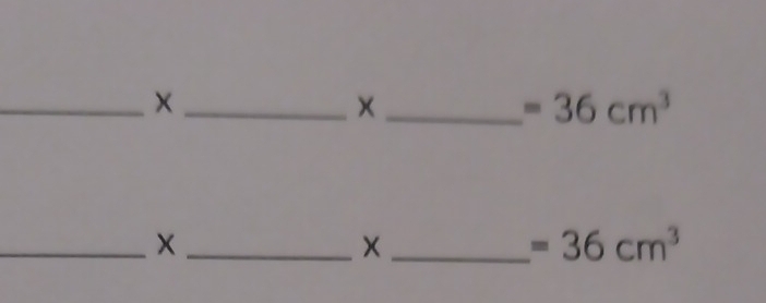 =36cm^3
__X 
_ =36cm^3