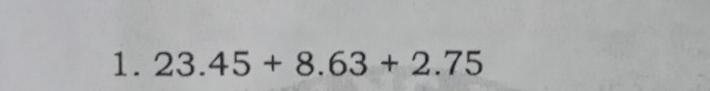 23.45+8.63+2.75