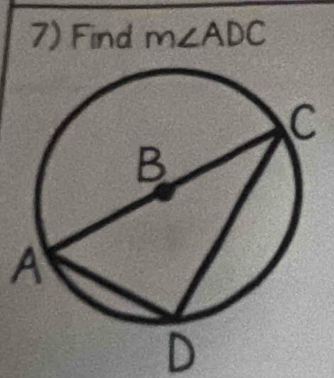 Find m∠ ADC
A
D