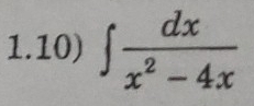 1.10) ∈t  dx/x^2-4x 