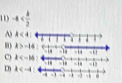 -8
A k<4</tex>
8 d
B) k>-16 =1a
C) k =ia
D) k