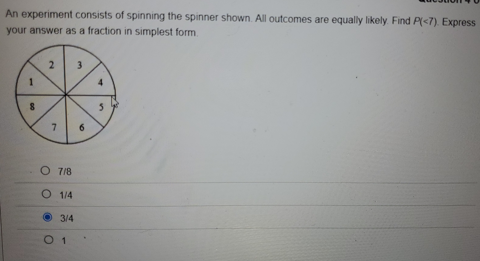 An experiment consists of spinning the spinner shown. All outcomes are ...