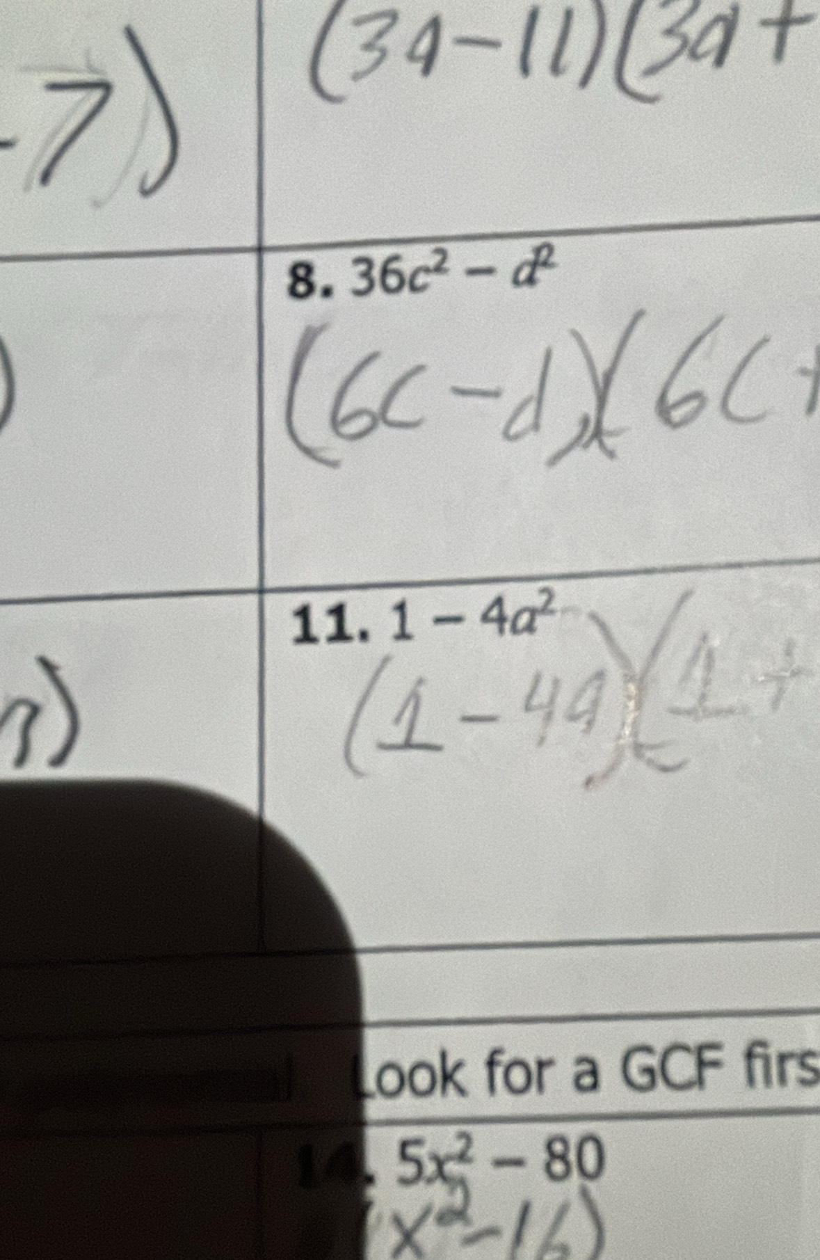 Look for a GCF firs
14 5x^2-80