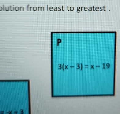 blution from least to greatest .
=-x+2