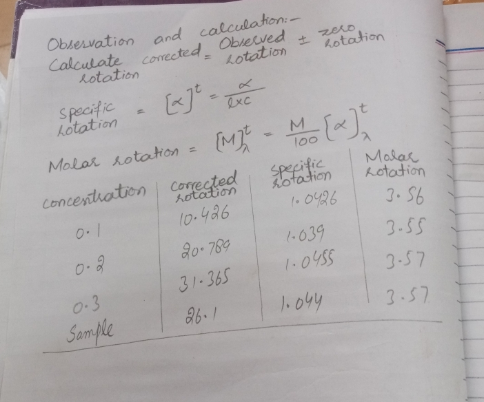 Obseivation and calculation:_ 
Colculate corrected Oblecved + zexo 
hotation Rotation 
Rotation 
specific =[alpha ]'= alpha /l* c 
Lotation
=[M]_(lambda)^t= M/100 [alpha ]_(lambda)^t