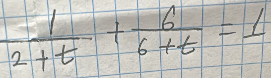  1/2+t + 6/6+t =1