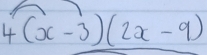 4(x-3)(2x-9)