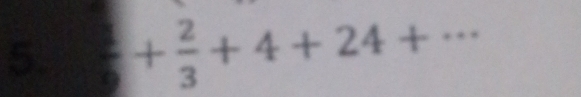 frac + 2/3 +4+24+ _