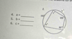 a= _ 
5. b=
6. c= _