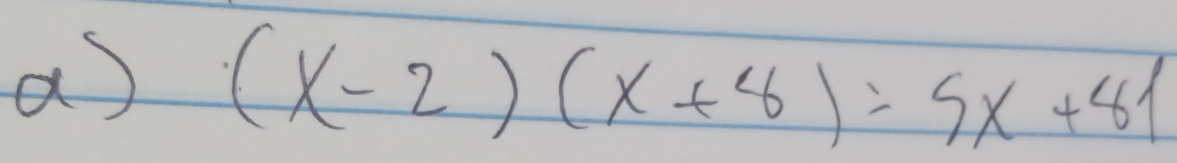 (x-2)(x+8)=5x+81