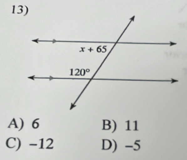 A) 6 B) 11
C) -12 D) -5