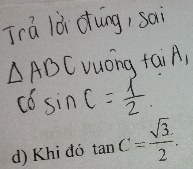 Khi đó tan C= sqrt(3)/2 .