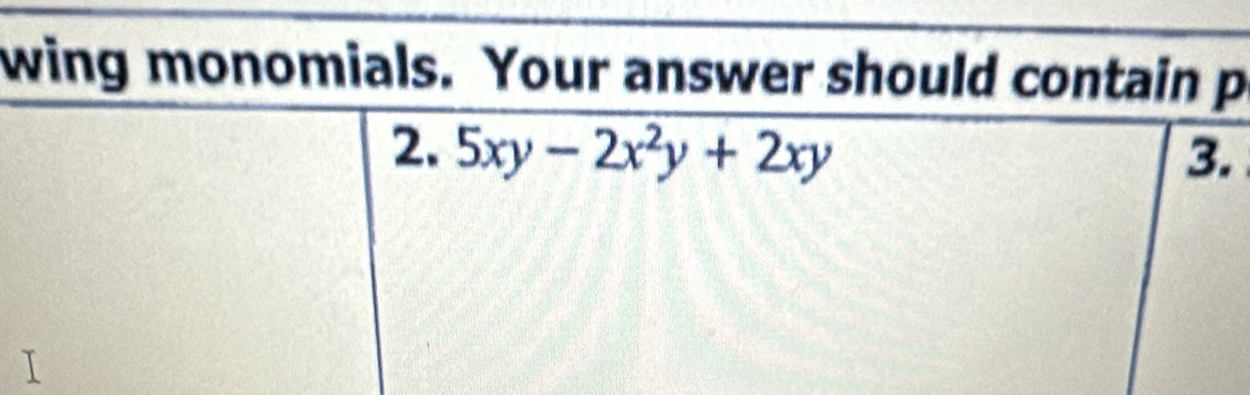 wing monomials. Your answer should contain p