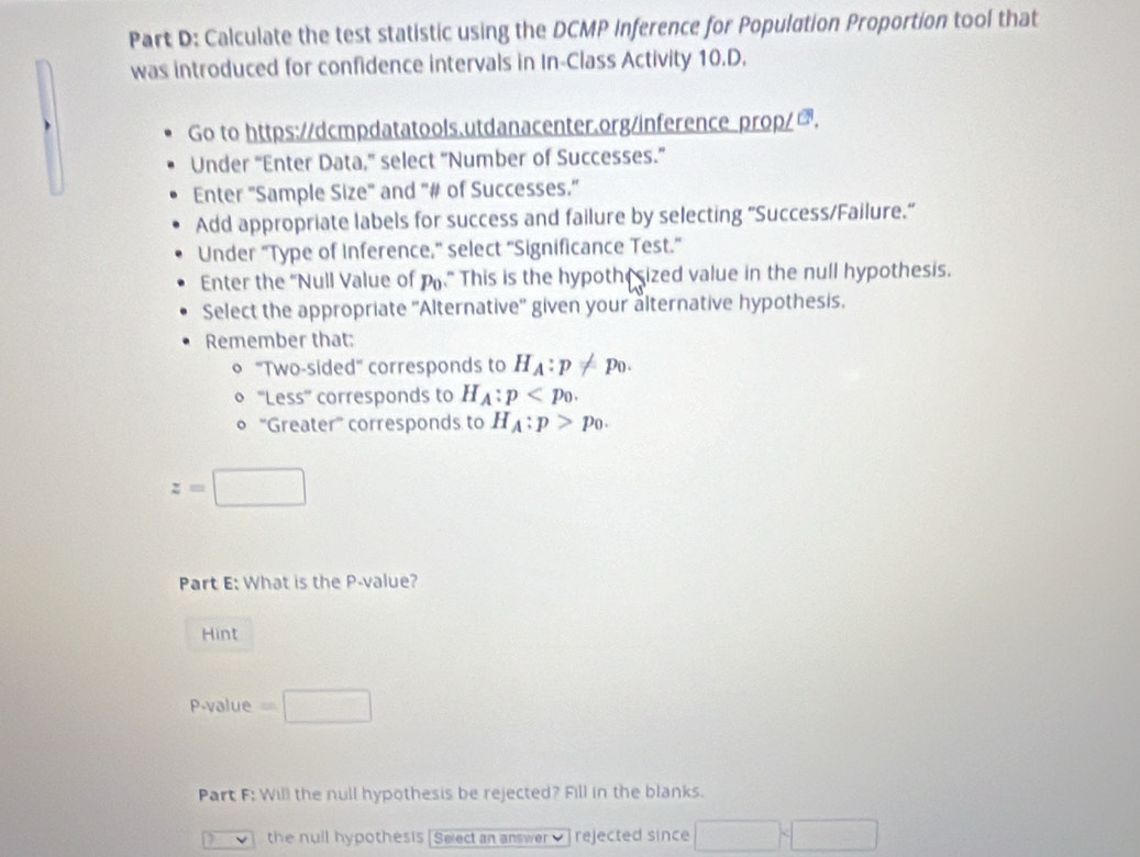 Solved: Calculate the test statistic using the DCMP Inference for ...