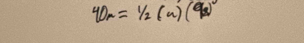 40n=1/2(n)(9s)^2