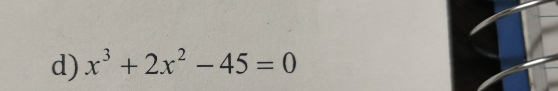 x^3+2x^2-45=0