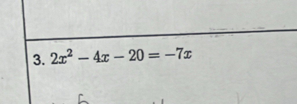 2x^2-4x-20=-7x