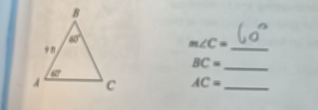 m∠ C= _
BC= _
_ AC=