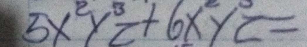 5x^2y^3z+6x^2yz=