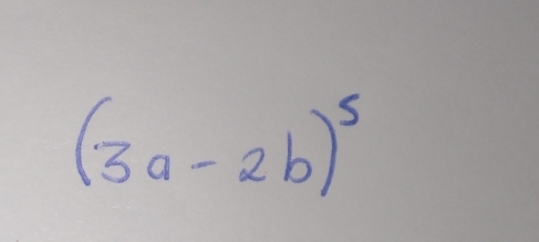 (3a-2b)^5