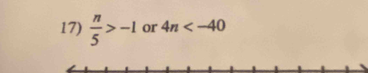  n/5 >-1 or 4n