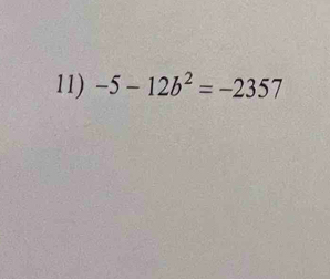 -5-12b^2=-2357