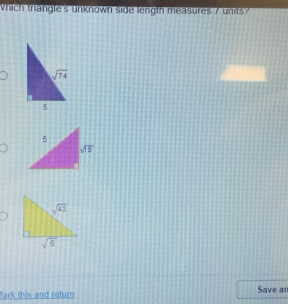 Which trangle's unknown side length measures 7 units?
tark this and return Save an