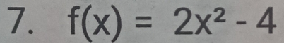 f(x)=2x^2-4