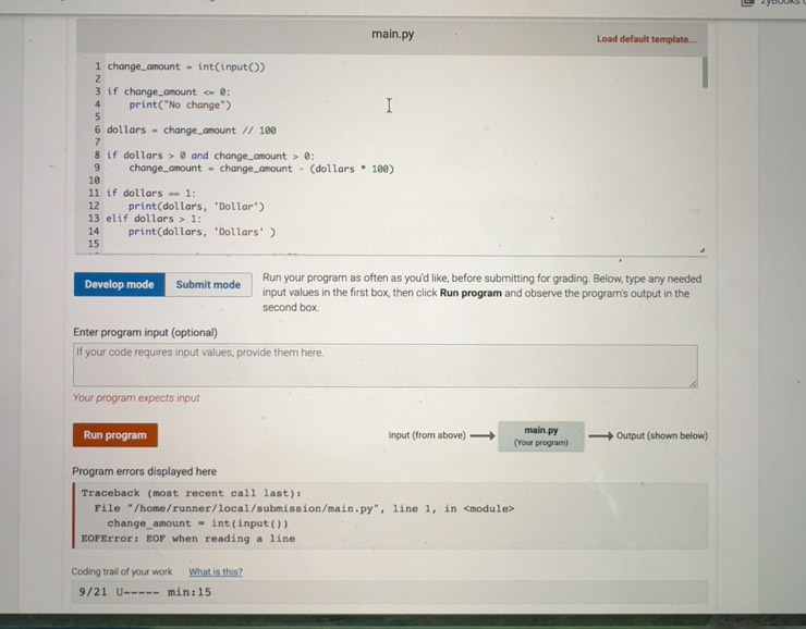 Solved: main.py Load default template... 1 change_amount = int(input ...