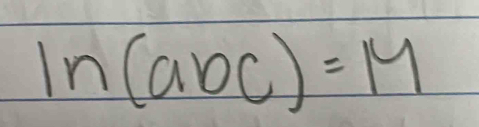 ln (abc)=M