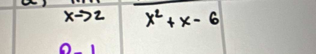 xto 2frac x^2+x-6
O