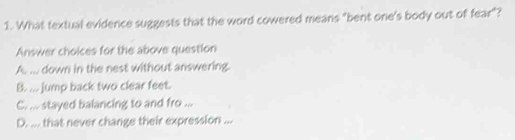 Solved: What textual evidence suggests that the word cowered means ...