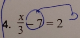  x/3 -7=2