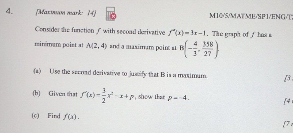 Résolu :[Maximum mark: 14] M10/5/MATME/SP1/ENG/T Consider the function ...
