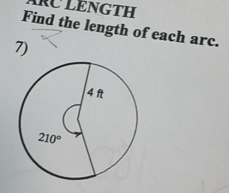 IRÜ LENGTH
Find the length of each arc.
7)