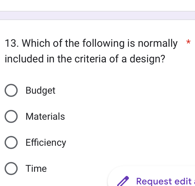 Solved: Which of the following is normally * included in the criteria ...