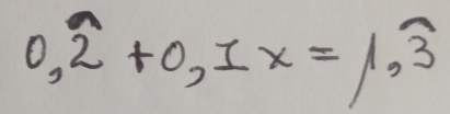 0.widehat 2+0,Ix=1,widehat 3