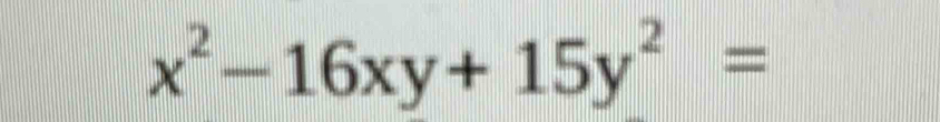 x^2-16xy+15y^2=