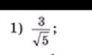  3/sqrt(5) ;