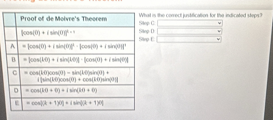 is the correct justification for the indicated steps?
C:
D
E: