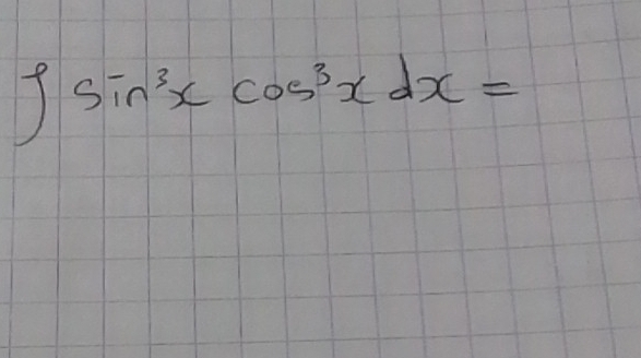 ∈t sin^3xcos^3xdx=