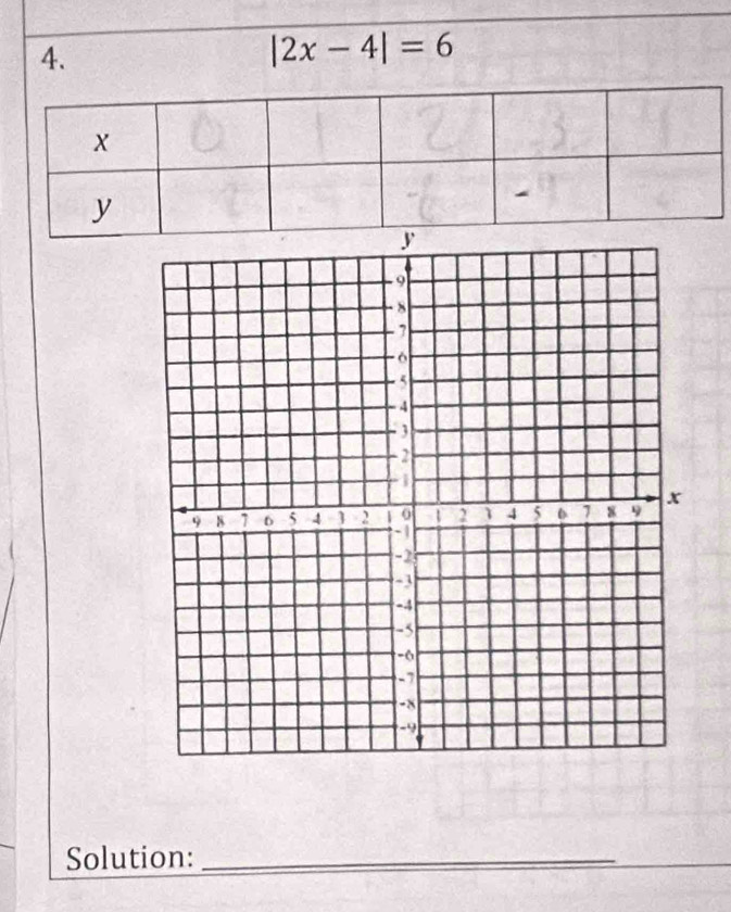 |2x-4|=6
Solution:_