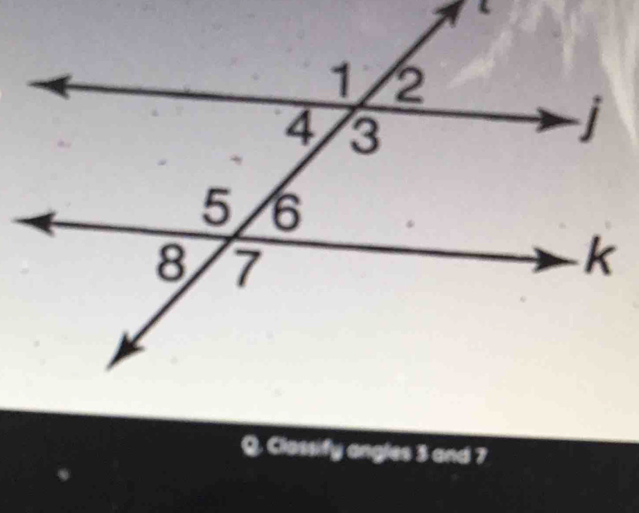 ssify angles 3 and 7