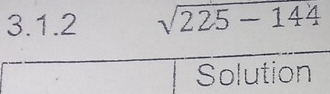 sqrt(225-144)
Solution