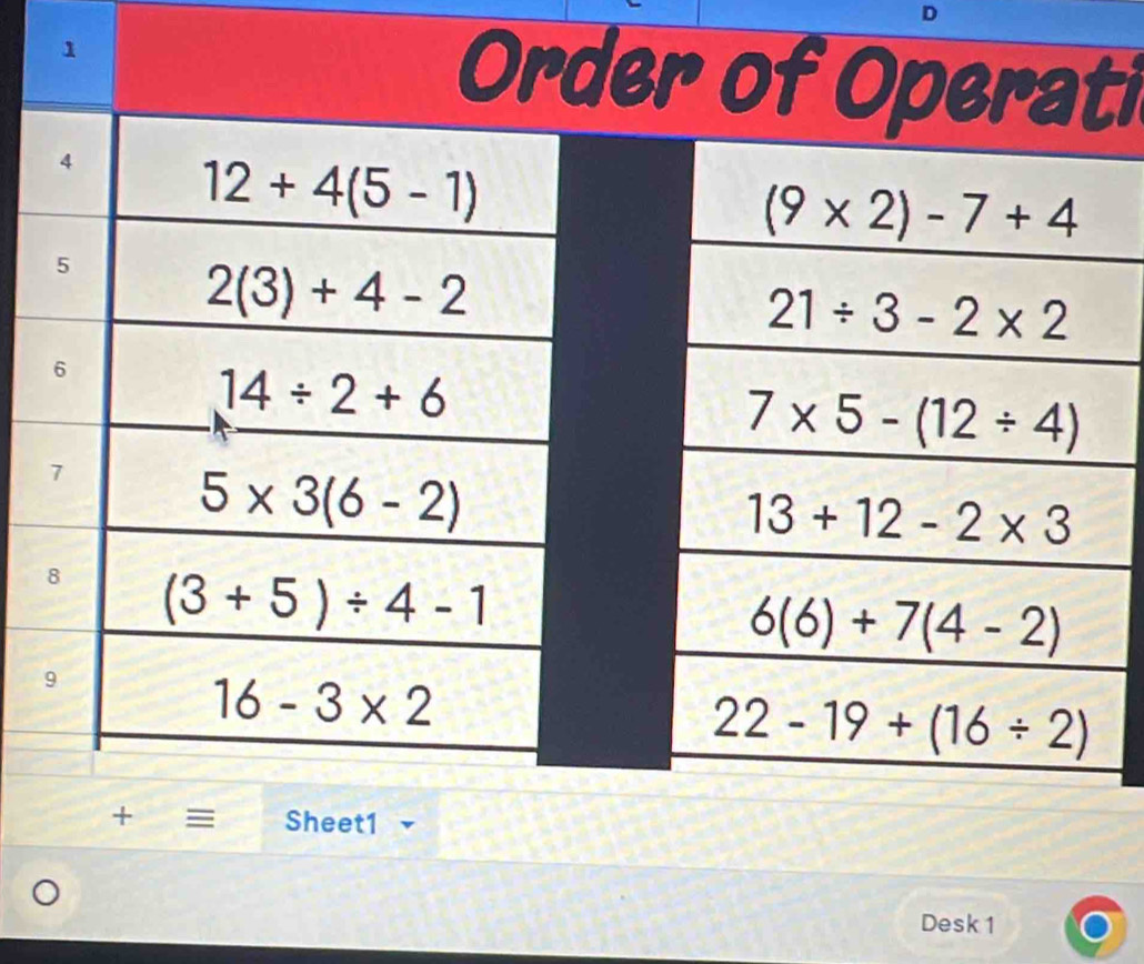 er of Operati
+ ≡ Sheet1
Desk 1